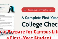 How to Prepare for Campus Life as a First-Year Student