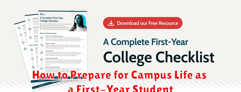 How to Prepare for Campus Life as a First-Year Student