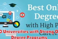 Top 10 Universities with Strong Online Degree Programs Top 10 Universities with Strong Online Degree Programs