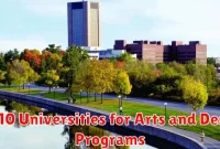 Top 10 Universities for Arts and Design Programs